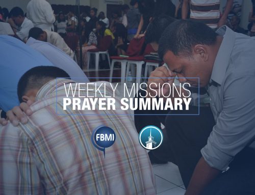 Weekly Missions Prayer Summary