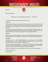 <a href="https://www.fbmi.org/media/2019/03/M6020-March-2019-Newsletter.pdf"><img src="https://www.fbmi.org/media/2019/03/M6020-March-2019-Newsletter.pdf.jpg"></a><em>“Blessed be the Lord, who daily loadeth us with benefits . . . .”</em> (Psalm 68:19)  Our Father’s blessings have seemed especially abundant this month! <h3><strong>A Great Trip</strong></h3> The first two weeks of February, three men from New York were able to come here to visit us. The first week was spent in our city, where they were able to enjoy many “firsts” and also meet many friends. The group was a blessing and an encouragement to our family. We were especially blessed by their sharing in the gatherings.  The second week, our family went with them to the north, where we were able to spend time with Dr. Y, his family, and other friends. We also were able to see some of China’s most famous landmarks for the first time! It was fun watching our Father answer special requests for our boys regarding the weather! <h3><strong>A New Car</strong></h3> While on the trip, we received a message from a friend in another city asking if they could give us their car. I quickly responded that we would be glad to have one! We are very thankful for His timing and His provision! <h3><strong>New Friends</strong></h3> Our friends, H___ and E___, recently brought their daughter B___ and her cousin J___ to our house. While my wife talked with E___ and H___ rested, I was able to share the Story with the children. When I asked them if they wanted to join the family, they both excitedly said, “Yes!”  February 2 would have been our daughter T___’s fourth birthday. On this special day, we brought our guests to her grave in the mountains and were able to have a special time of sharing with some of the local people. Please pray for those who heard the Story to have open hearts and understanding.  Thanks to our Father for His love, mercy, and faithfulness! Thanks to you for your prayers and support!  That all the earth may know,  Missionary #6020